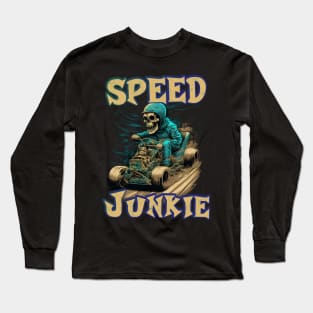 Speed Junkie Long Sleeve T-Shirt